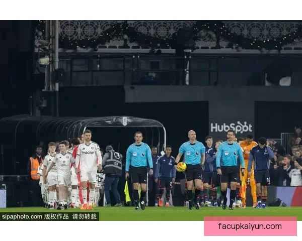 英超2025赛季富勒姆表现稳健，球队竞争力增强值得关注