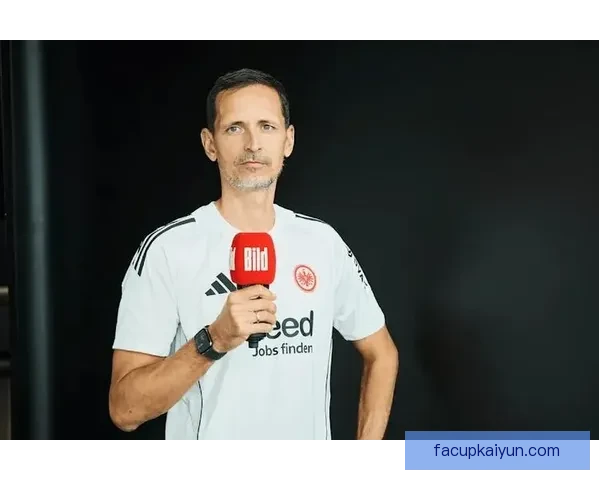 法兰克福主帅风格分析：战术灵活性与攻防平衡的体现